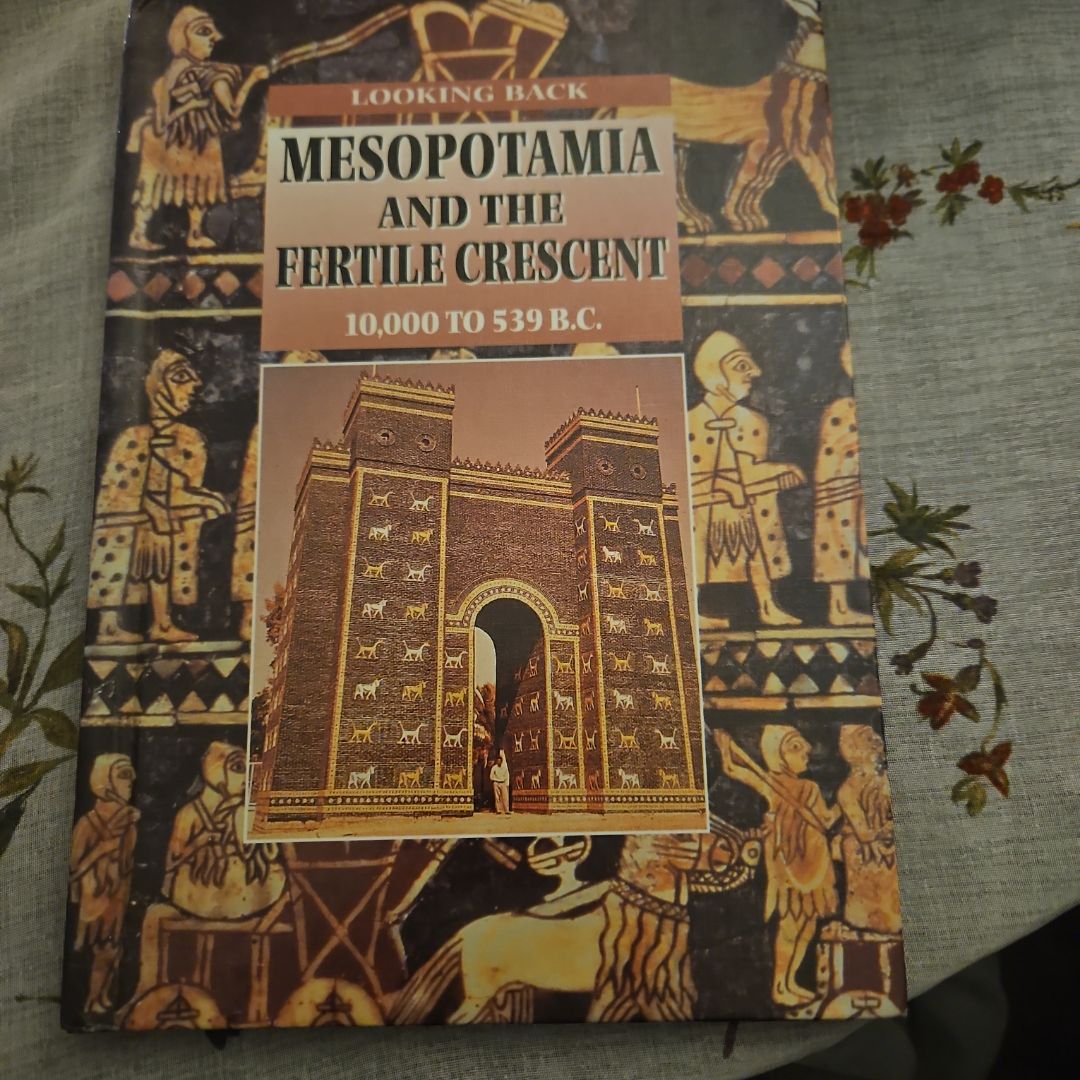 Mesopotamia and the Fertile Crescent 