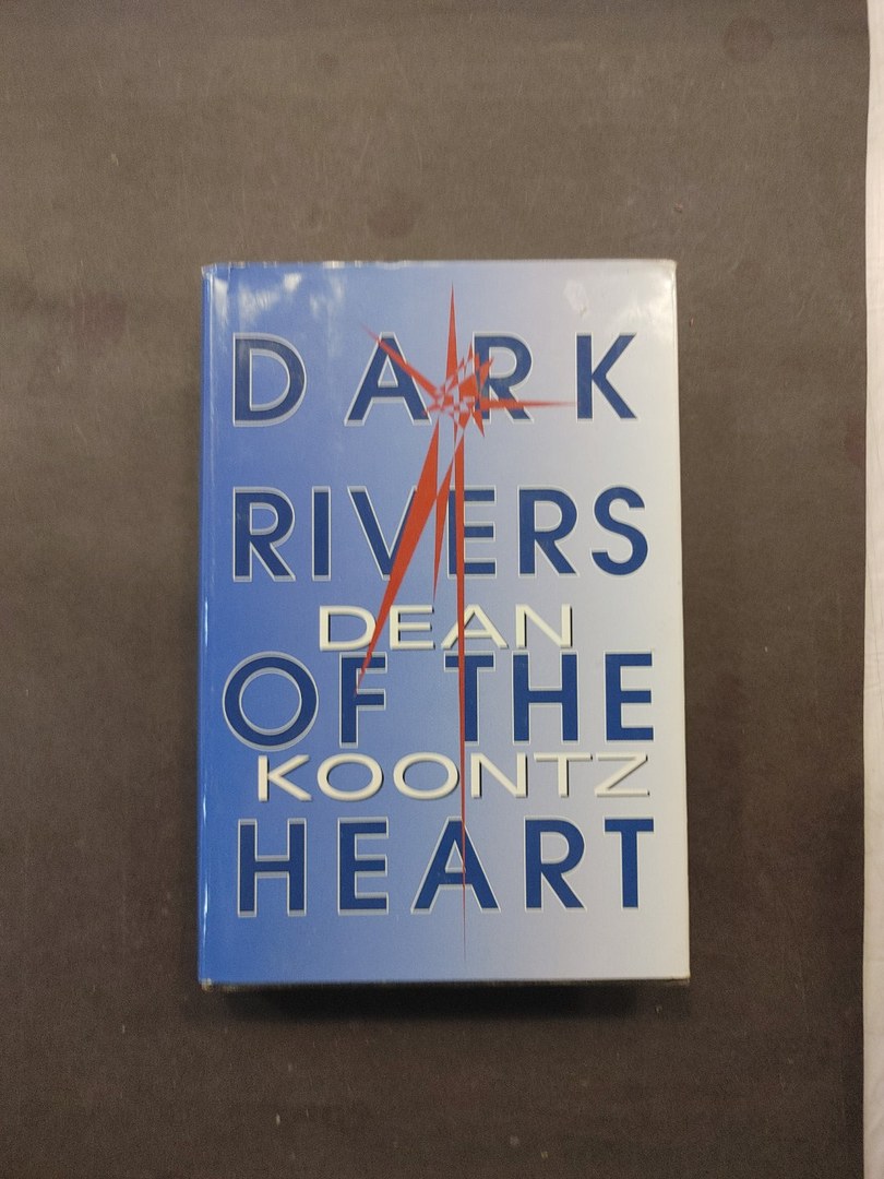 Dark Rivers of the Heart