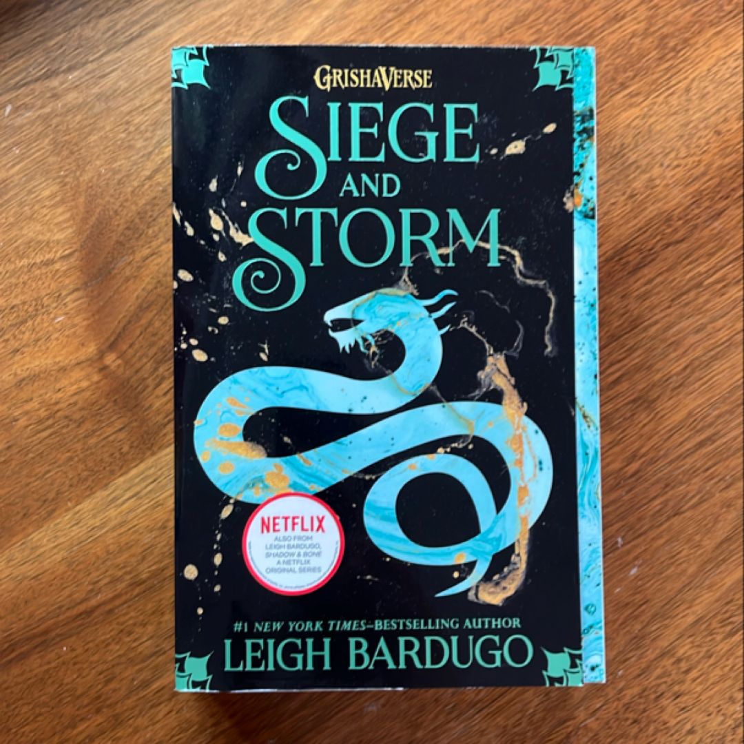 Siege and Storm