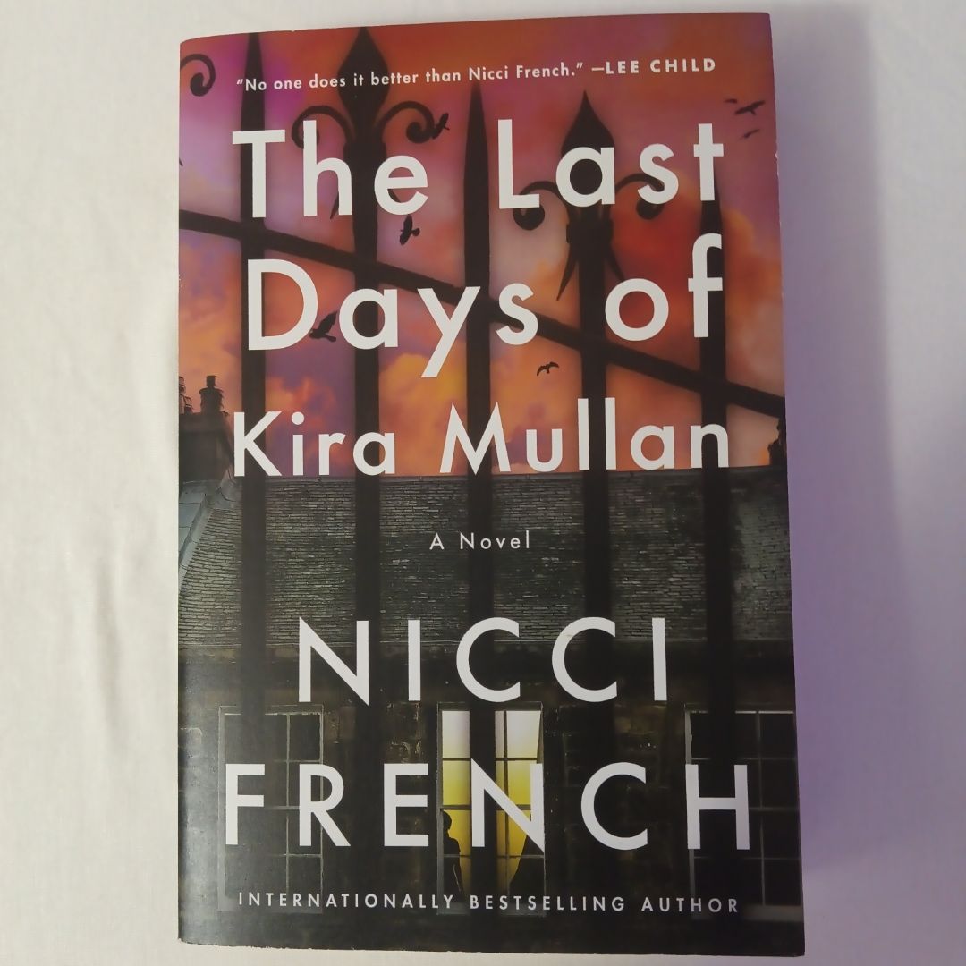 The Last Days of Kira Mullan