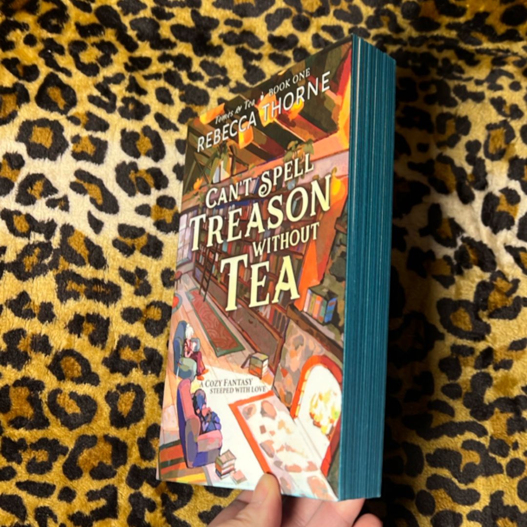 Can't Spell Treason Without Tea