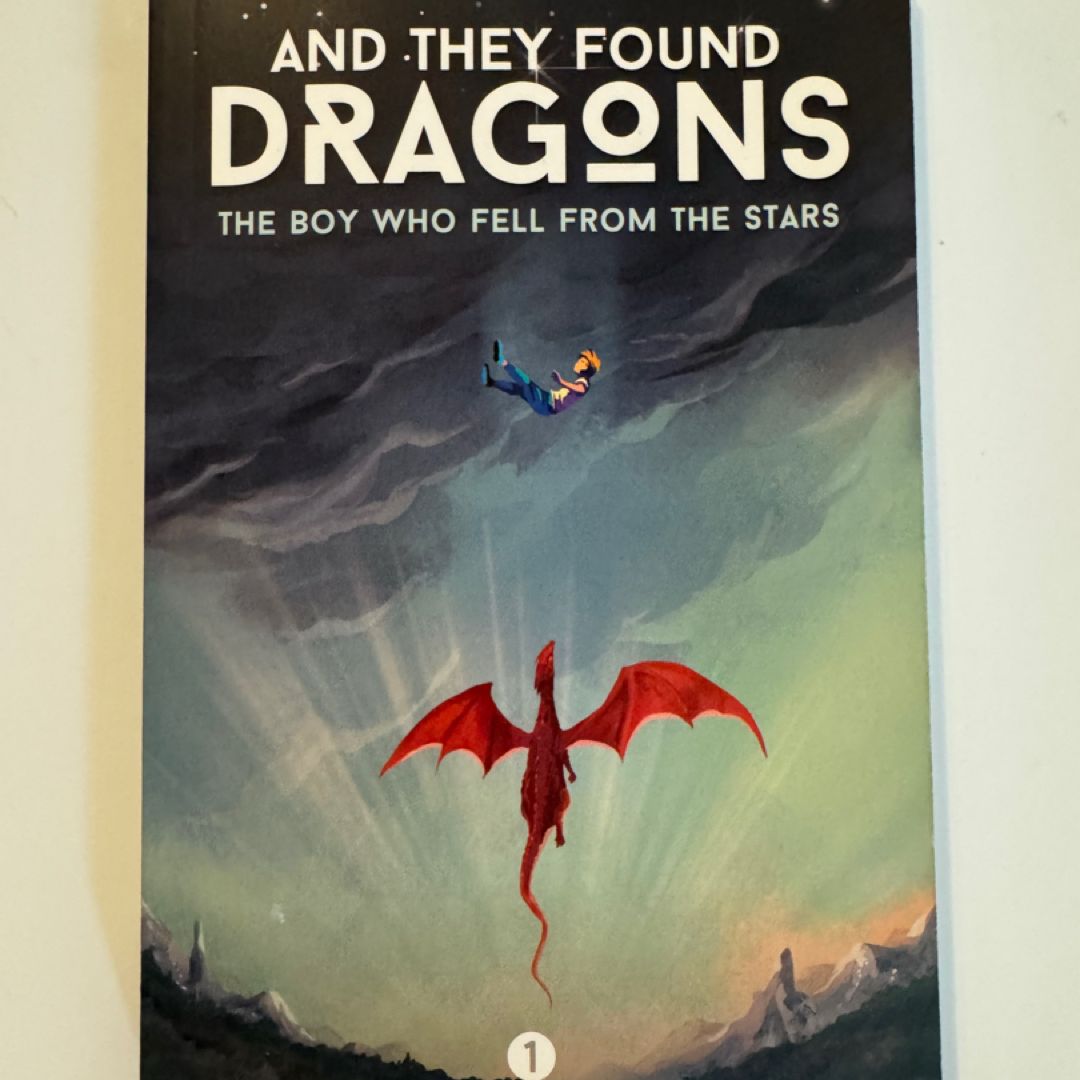 And They Found Dragons (Book 1)