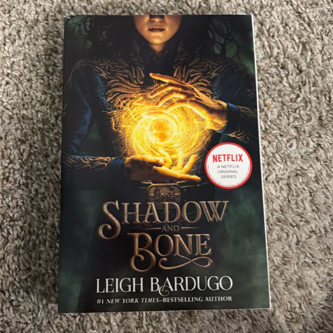 Shadow and Bone