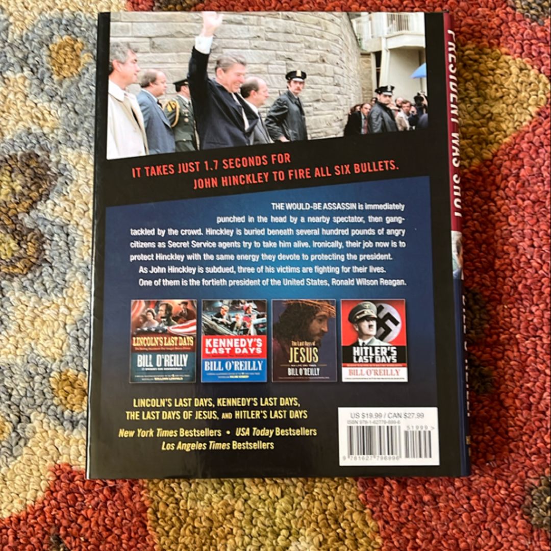 The Day the President Was Shot