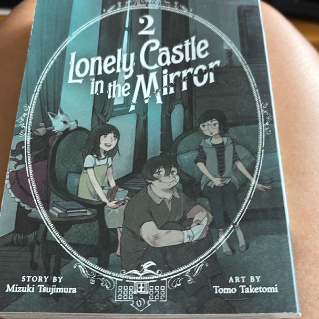 Lonely Castle in the Mirror (Manga) Vol. 2