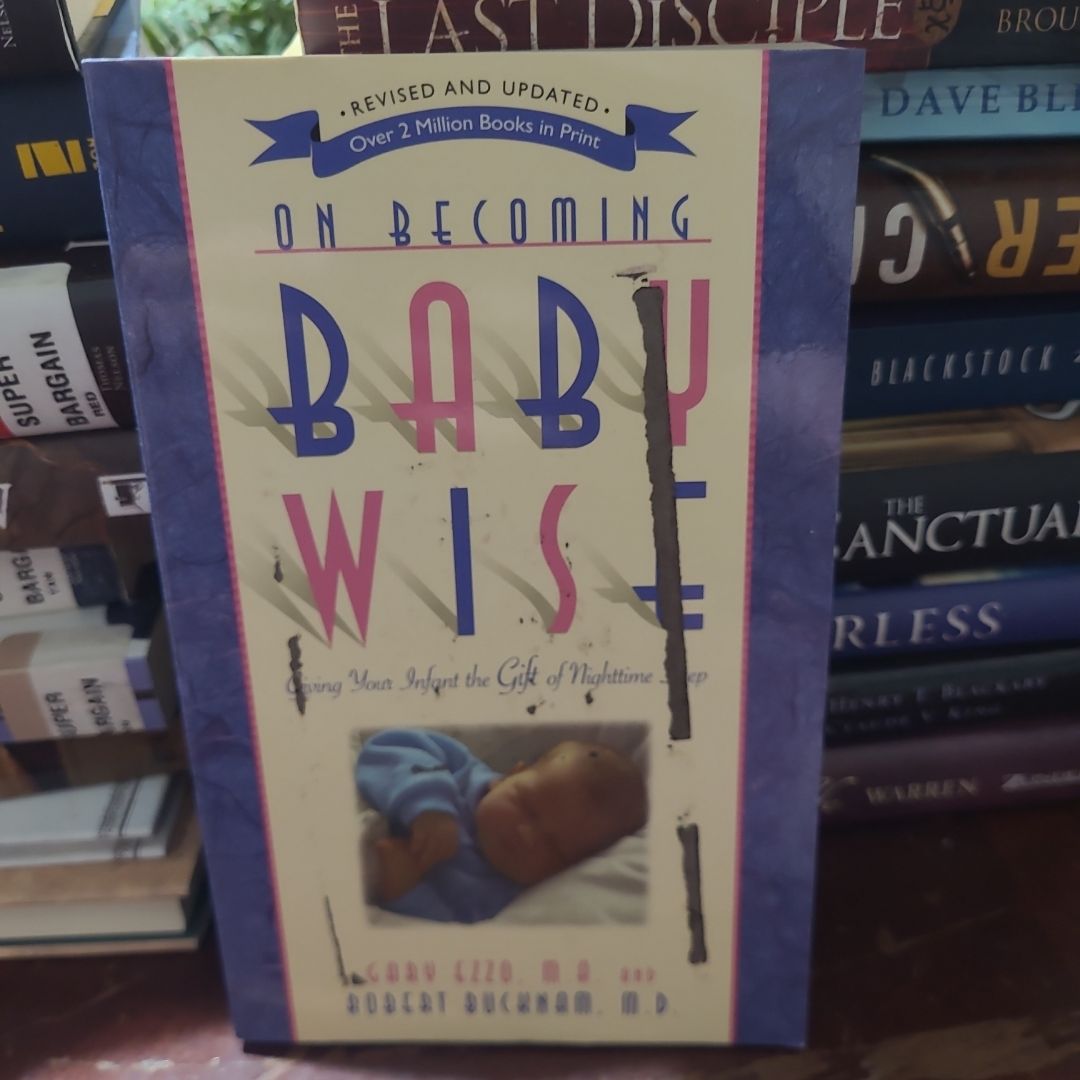 On Becoming Baby Wise