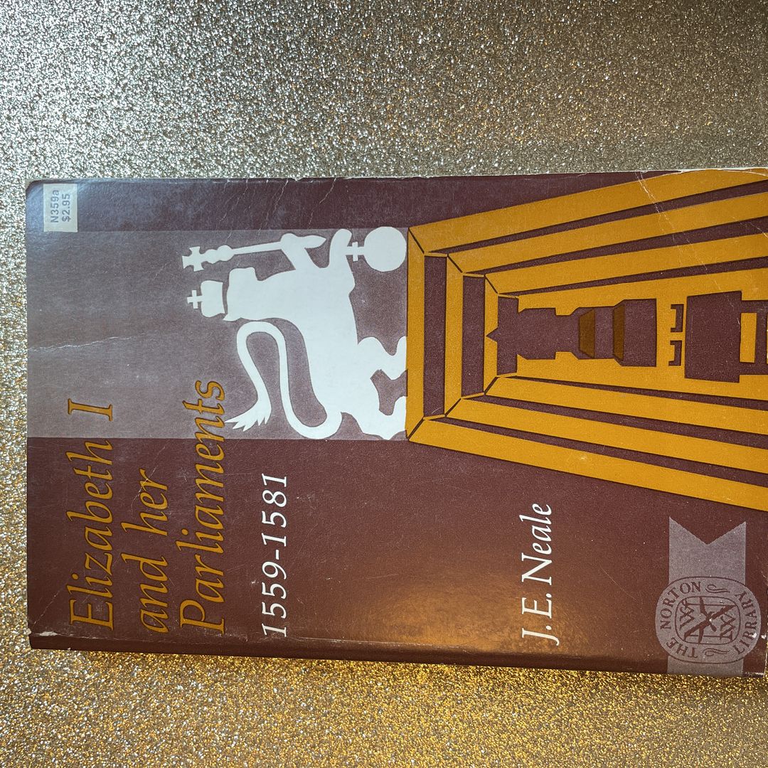 Elizabeth I and her Parliaments