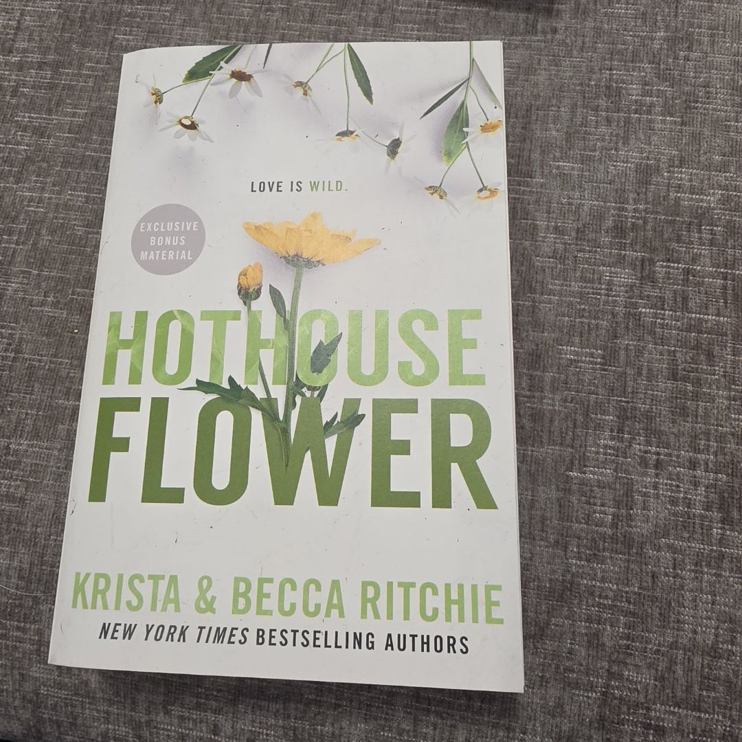 Hothouse Flower