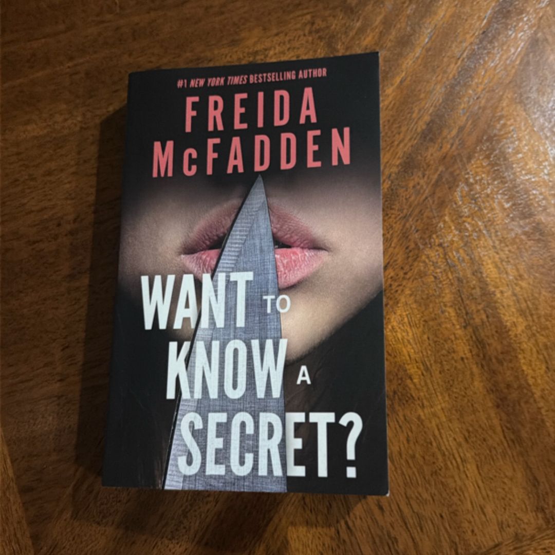 Want to Know a Secret?