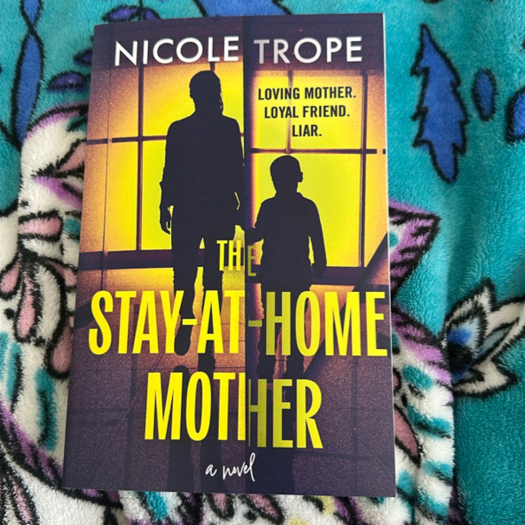 The Stay-At-Home Mother