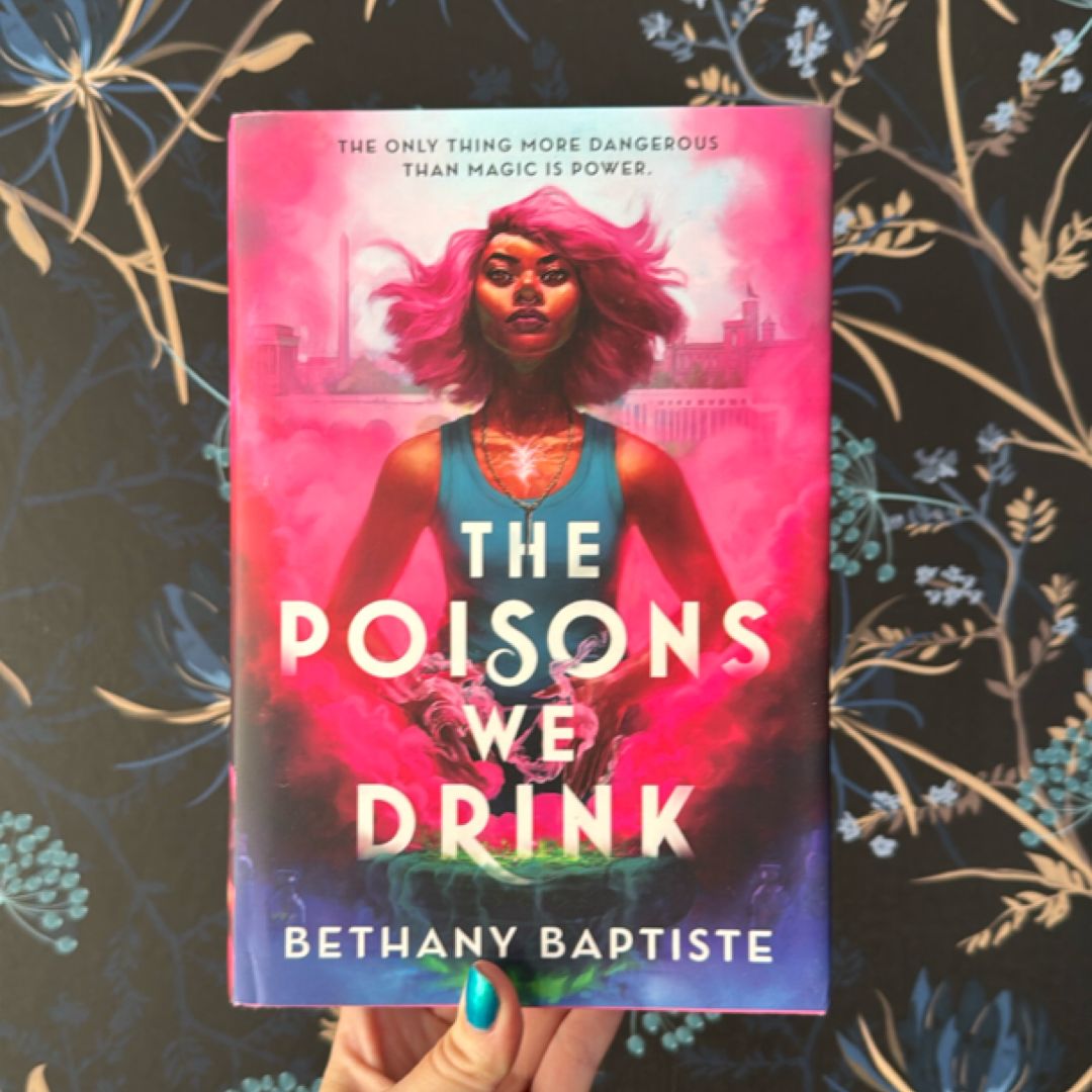 The Poisons We Drink