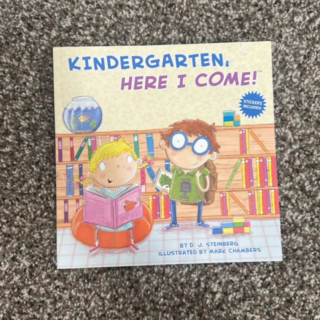 Kindergarten, Here I Come!