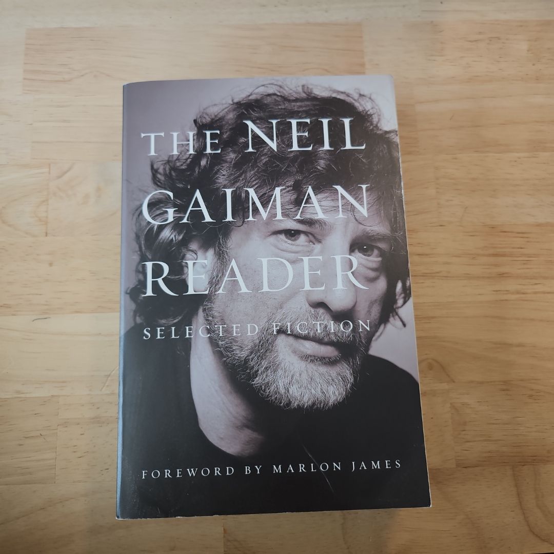 The Neil Gaiman Reader