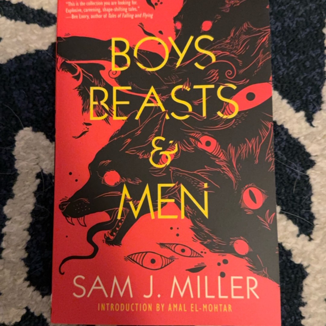 Boys, Beasts, and Men