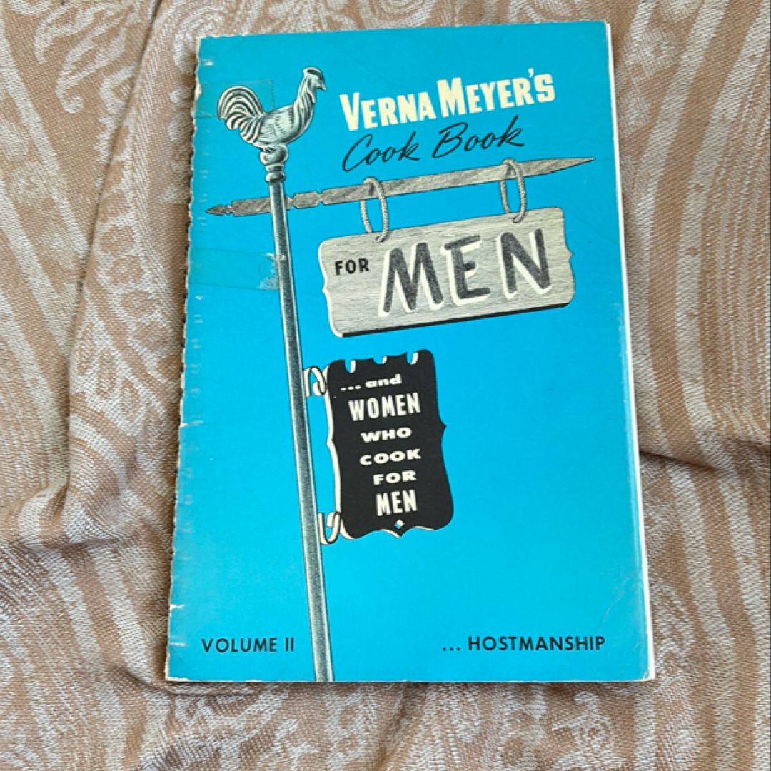 Verna Meyer’s Cook Book for Men (SIGNED)
