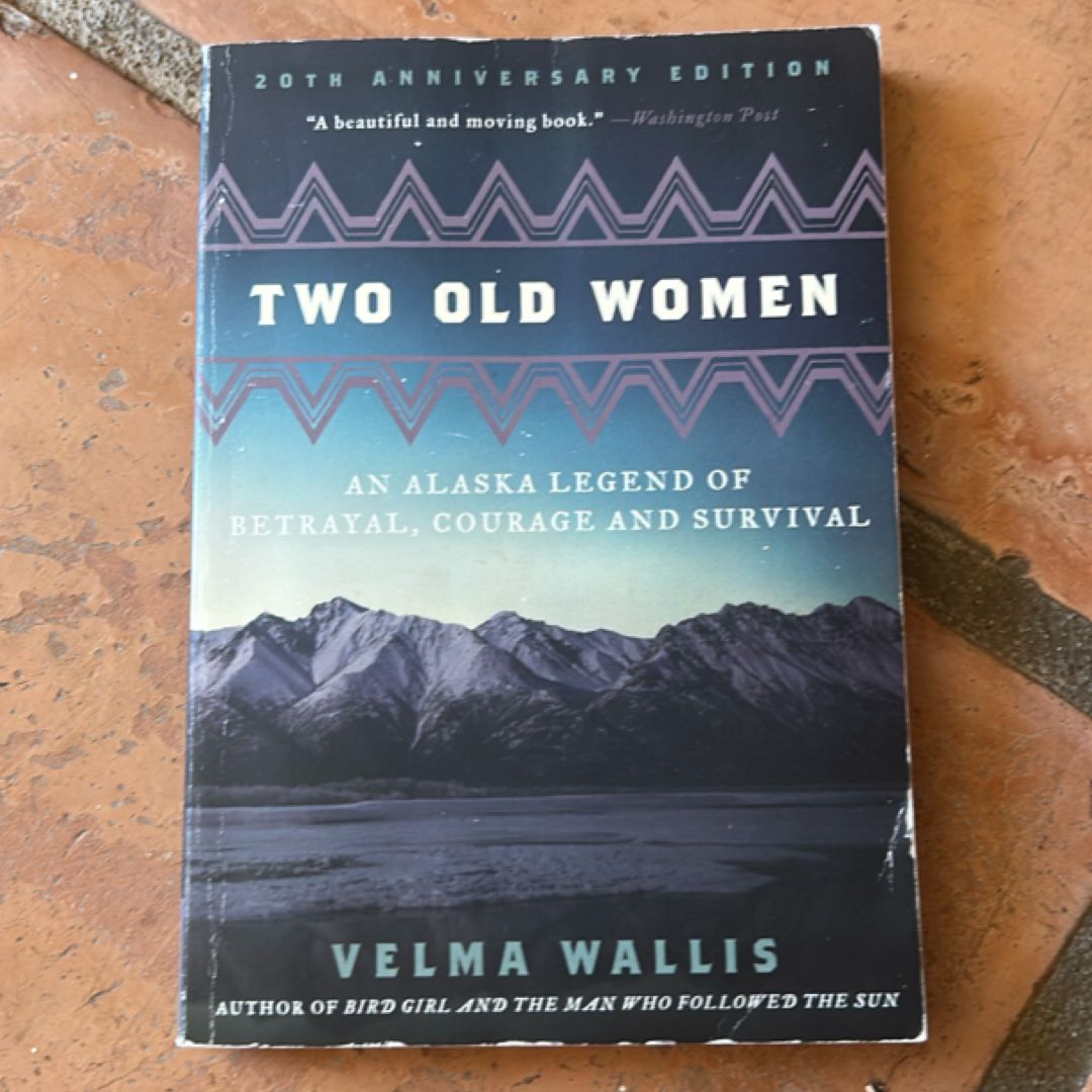 Two Old Women, 20th Anniversary Edition
