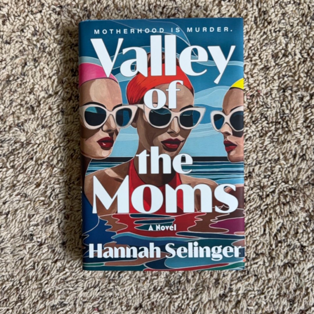 Valley of the Moms