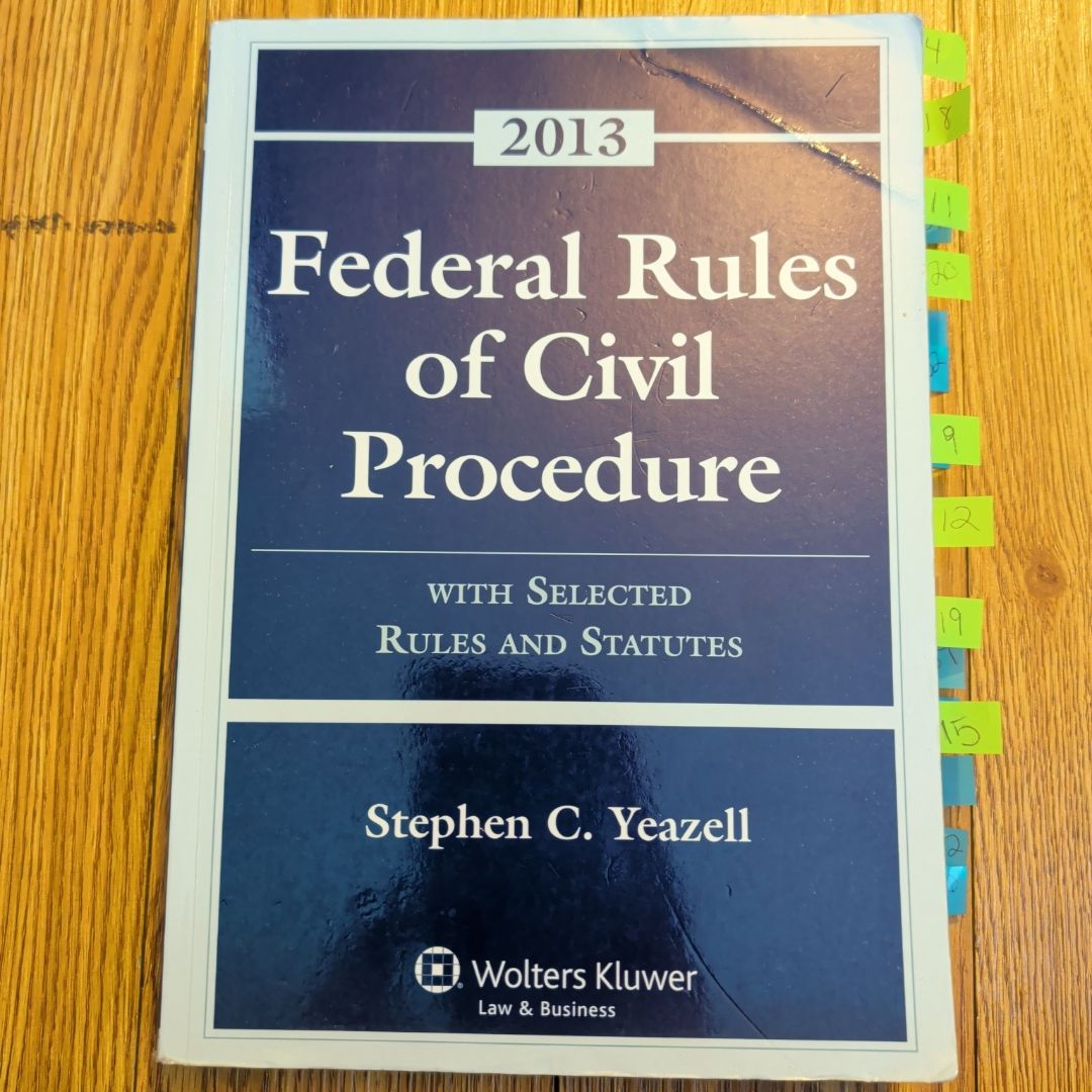 Federal Rules Civil Procedure W/ Select Stat Case Material 2013