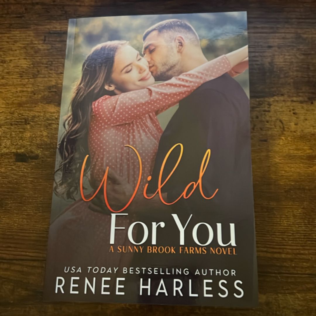 Wild For You (SIGNED)
