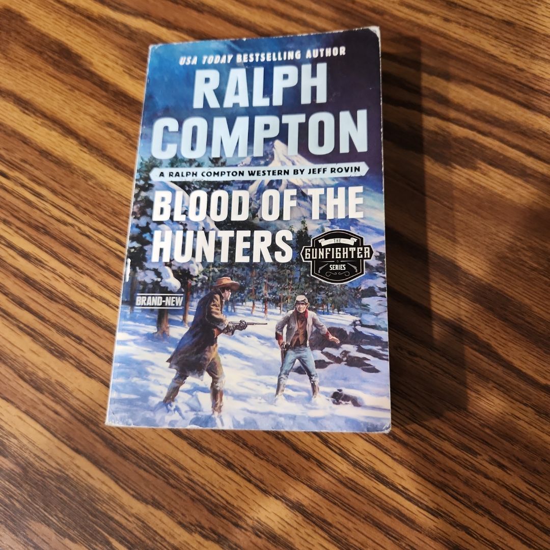 Ralph Compton Blood of the Hunters