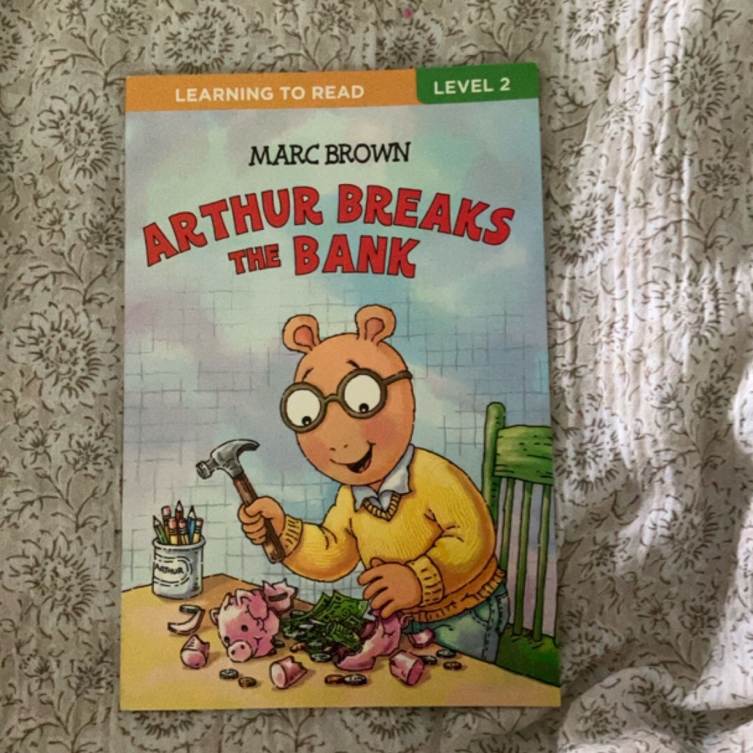 Arthur Breaks the Bank
