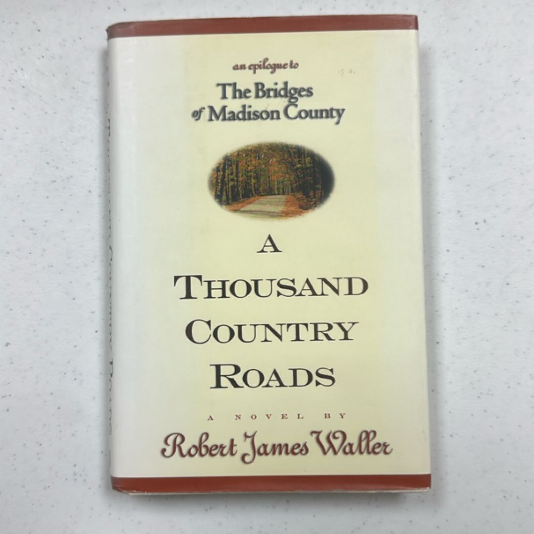 A Thousand Country Roads