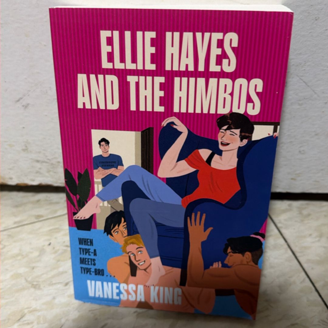 Ellie Hayes and the Himbos