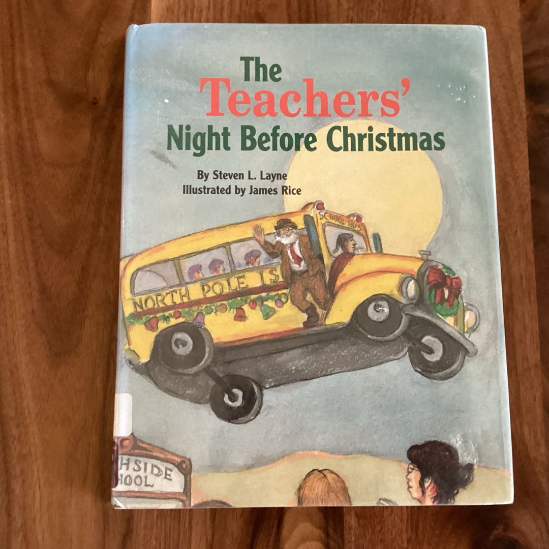 The Teachers' Night Before Christmas