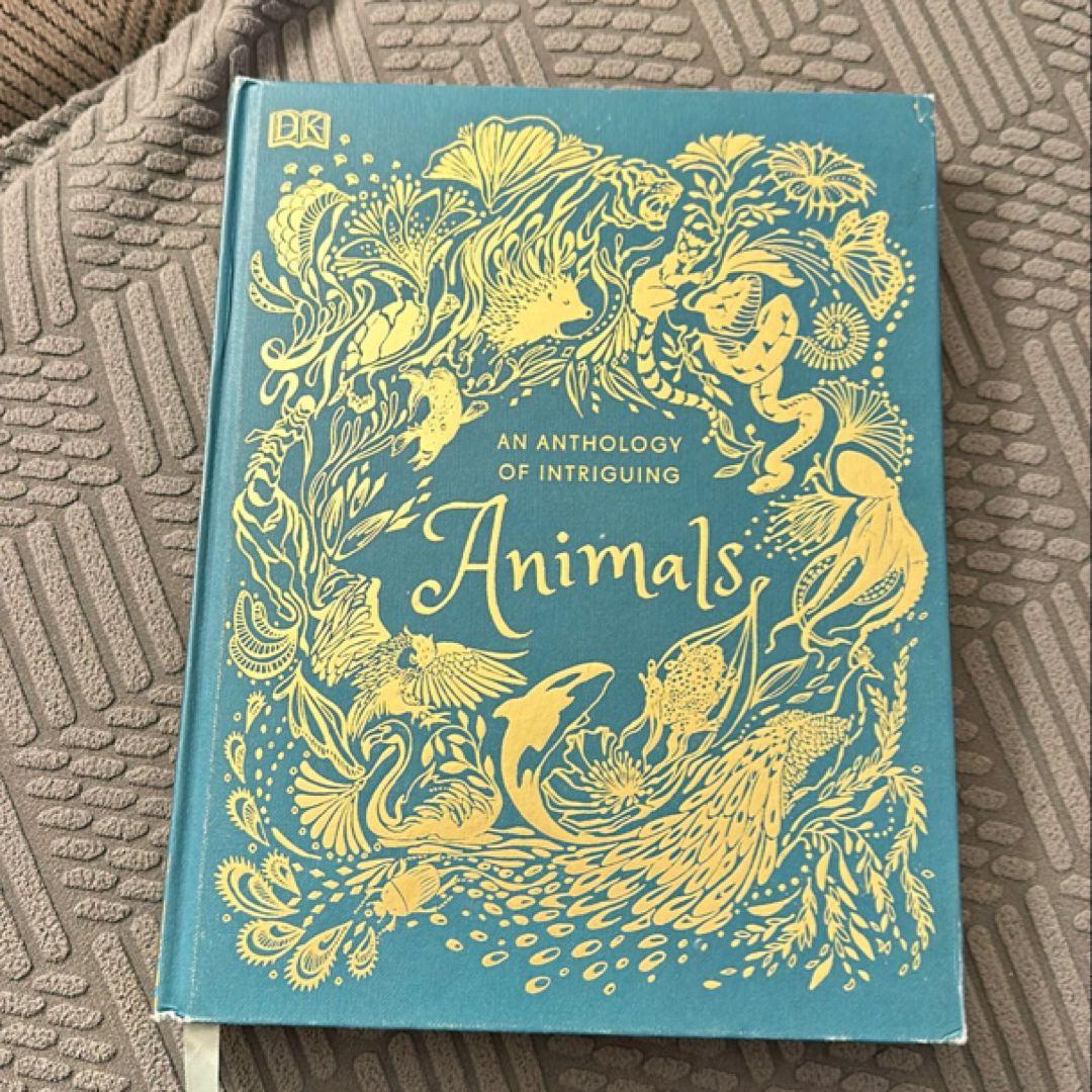 An Anthology of Intriguing Animals