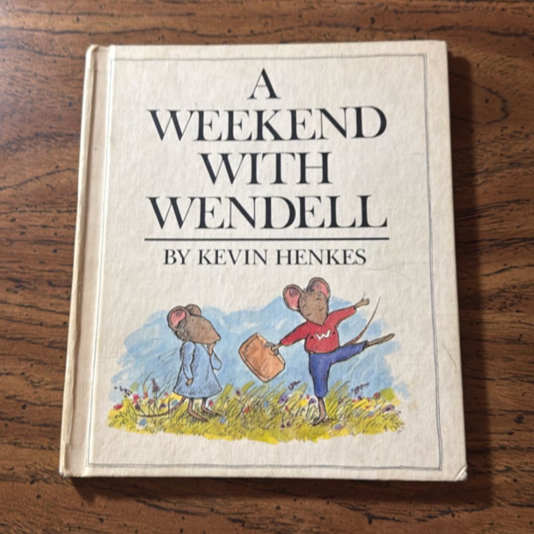 A Weekend with Wendell