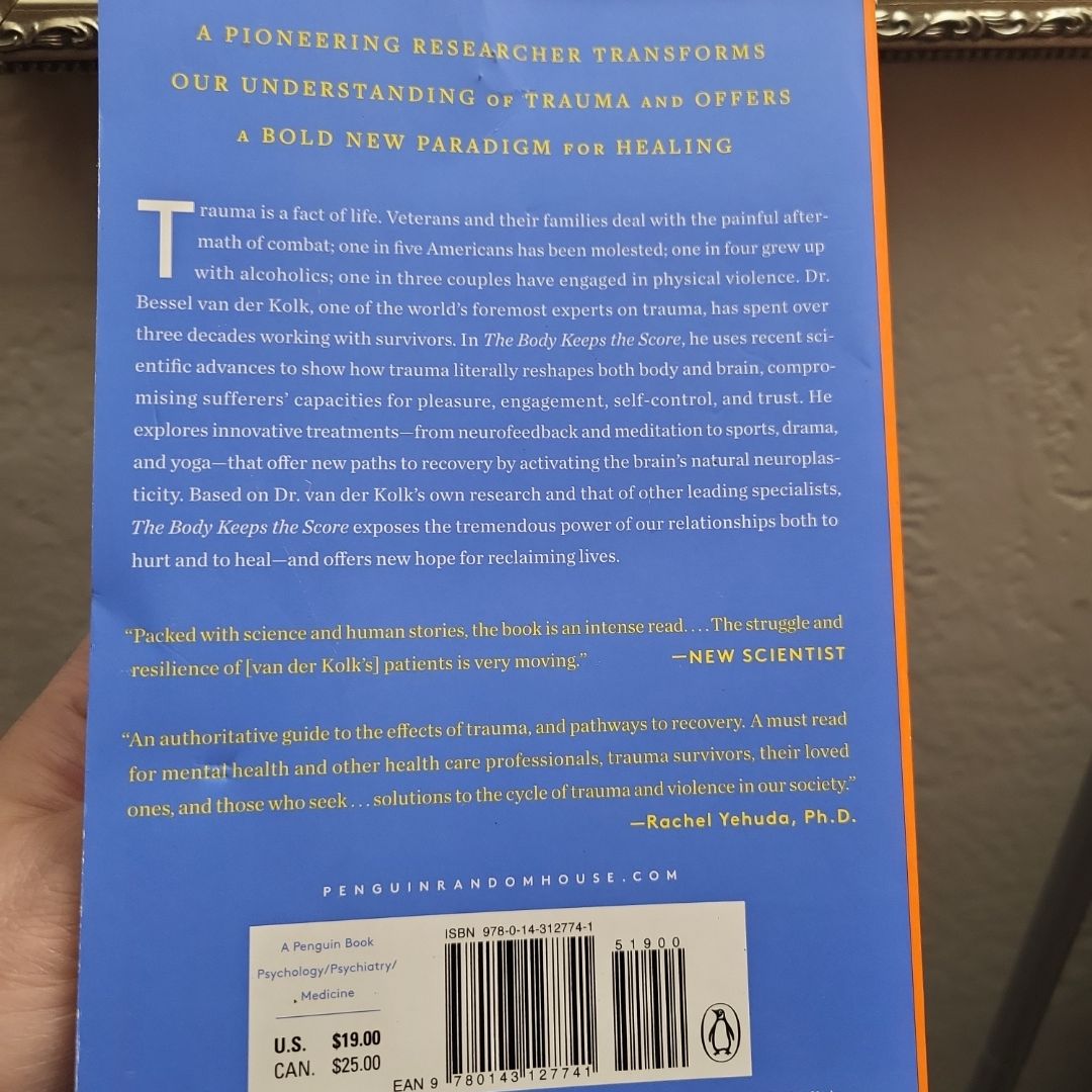 The Body Keeps the Score