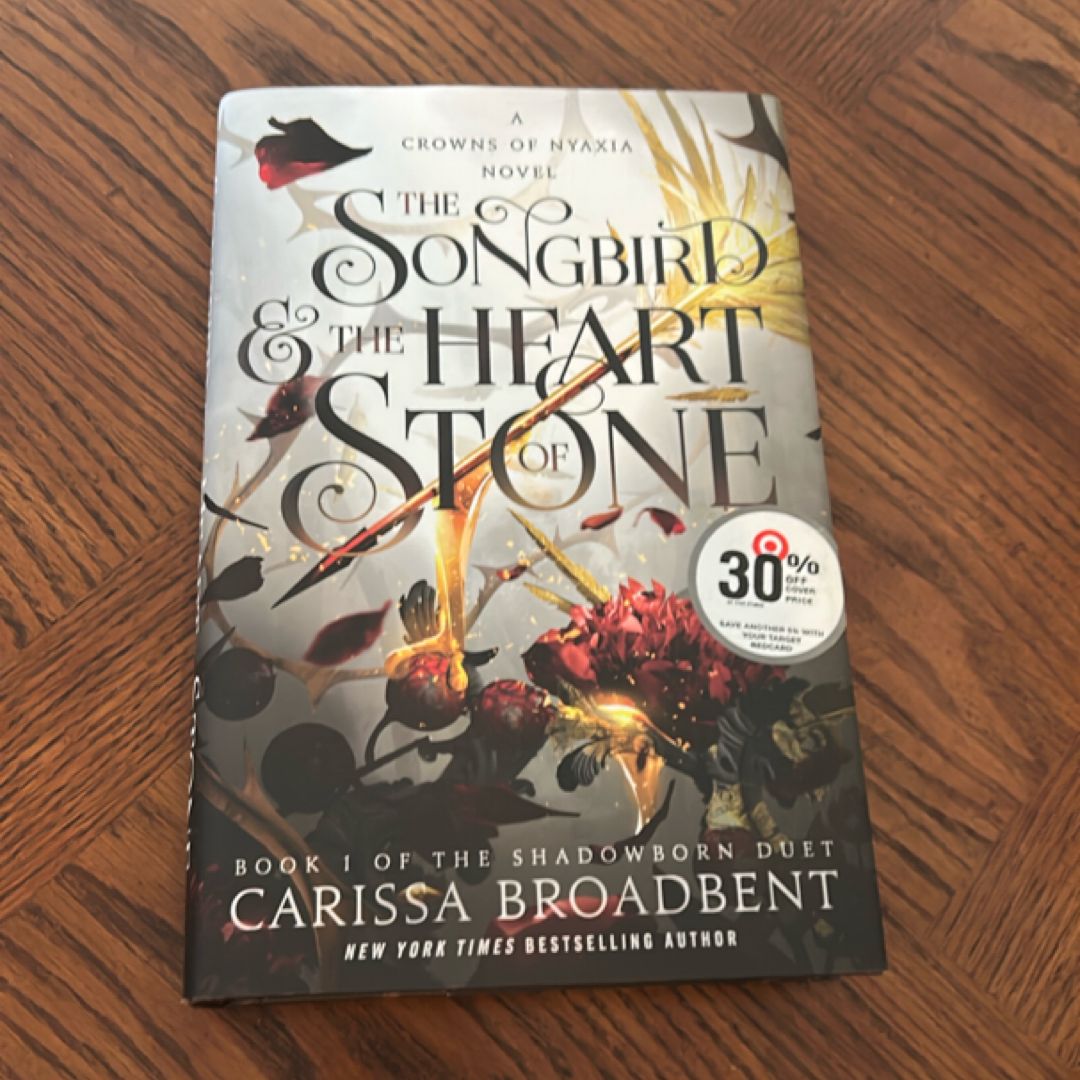 The Songbird and the Heart of Stone