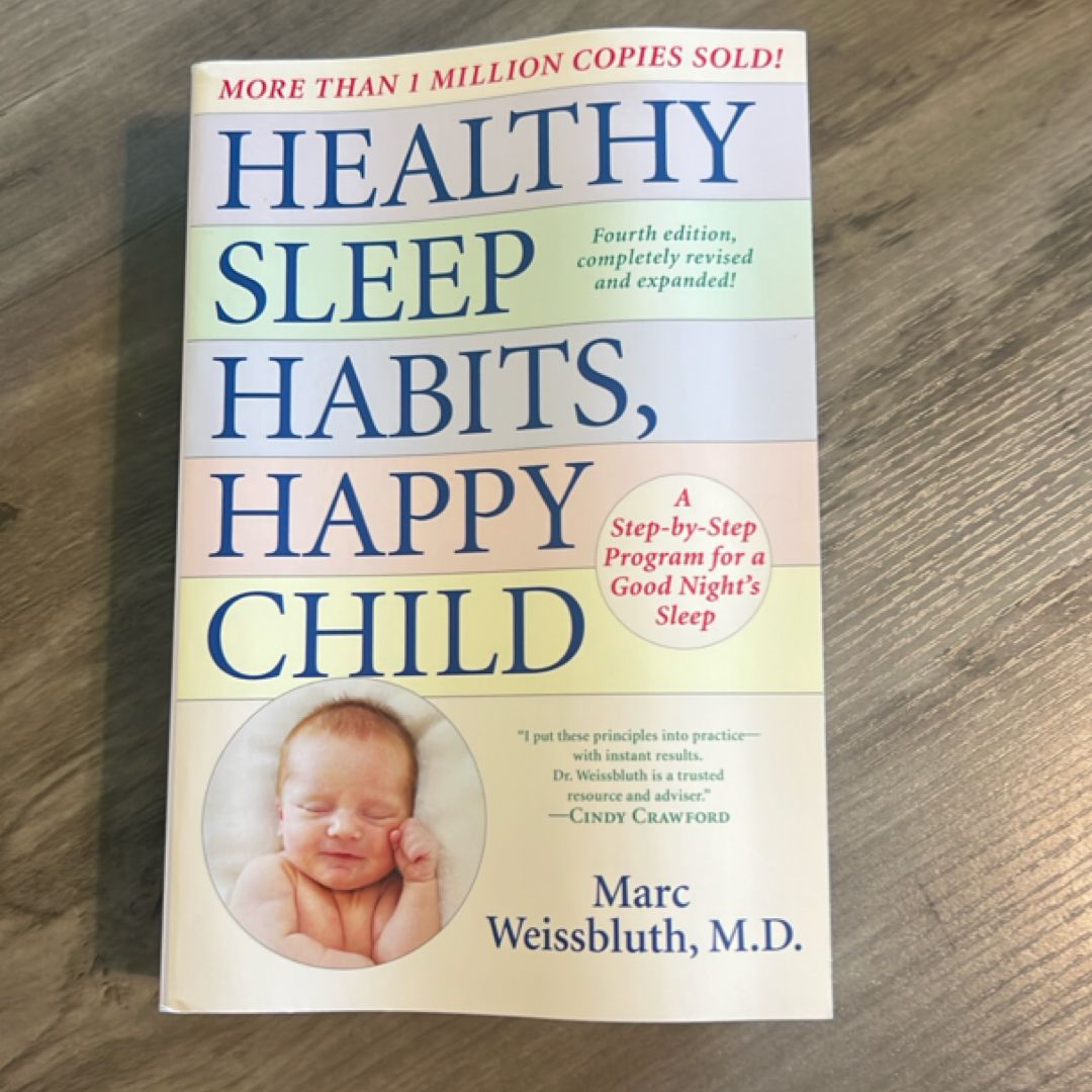 Healthy Sleep Habits, Happy Child, 4th Edition