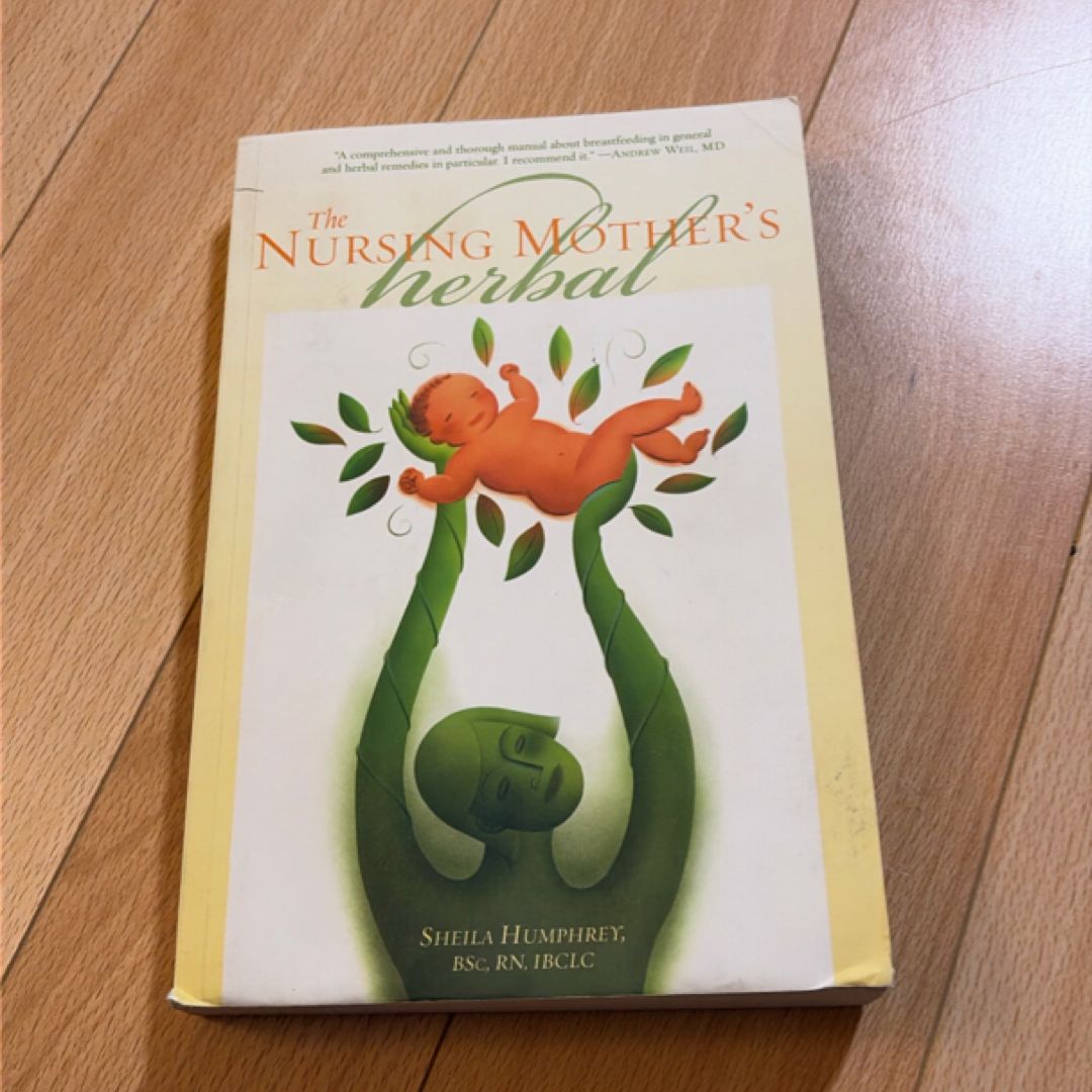 The Nursing Mother's Herbal