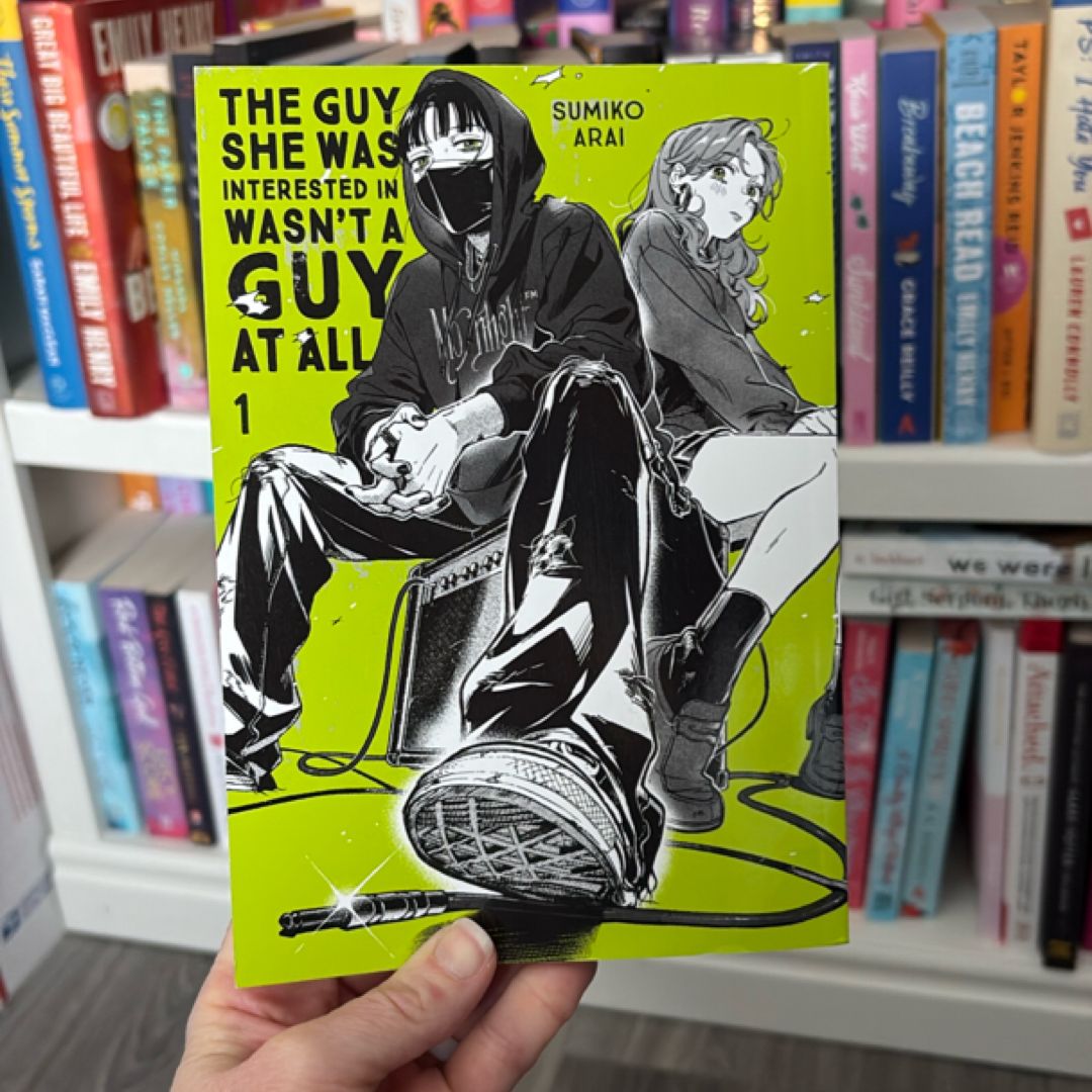 The Guy She Was Interested in Wasn't a Guy at All, Vol. 1