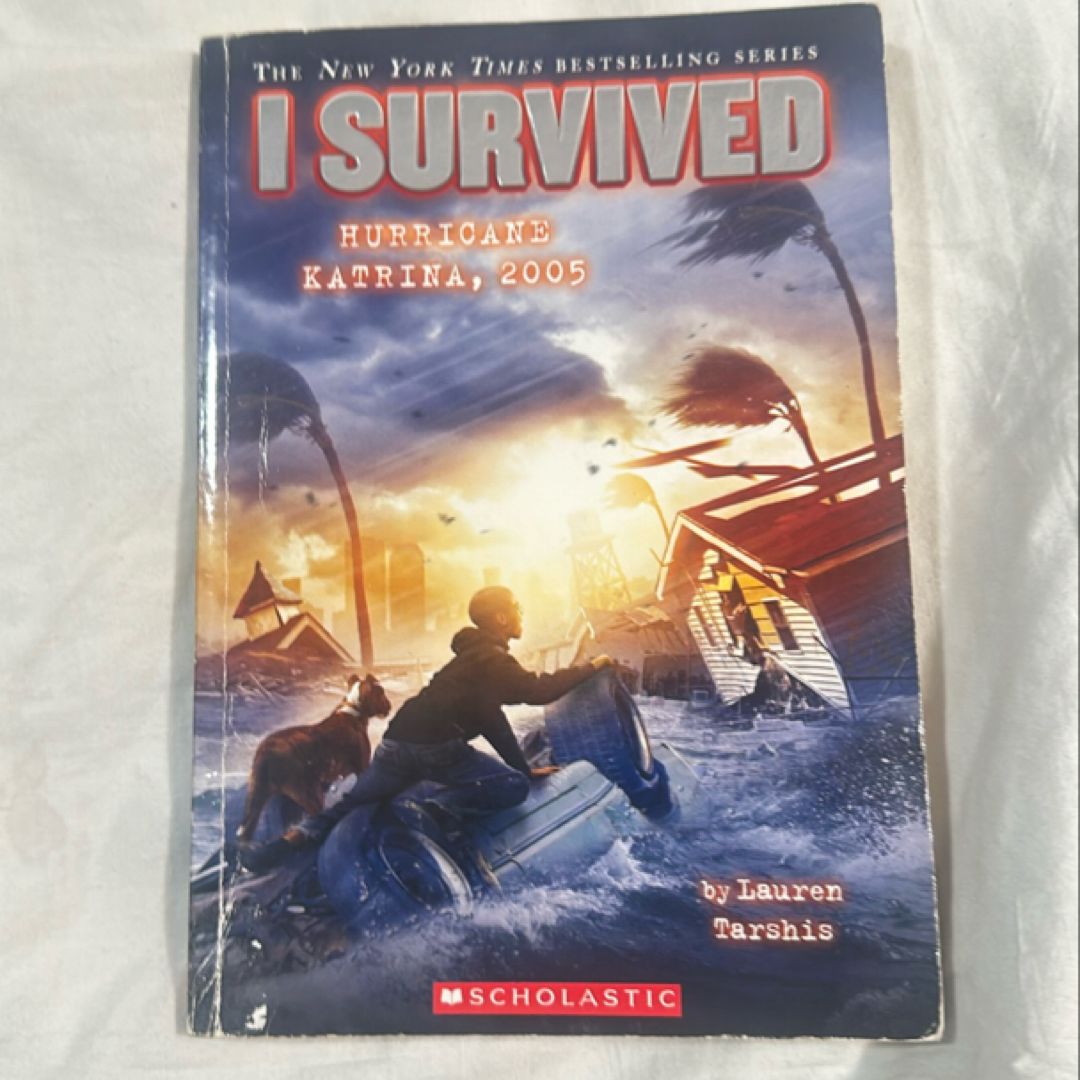 I Survived Hurricane Katrina 2005