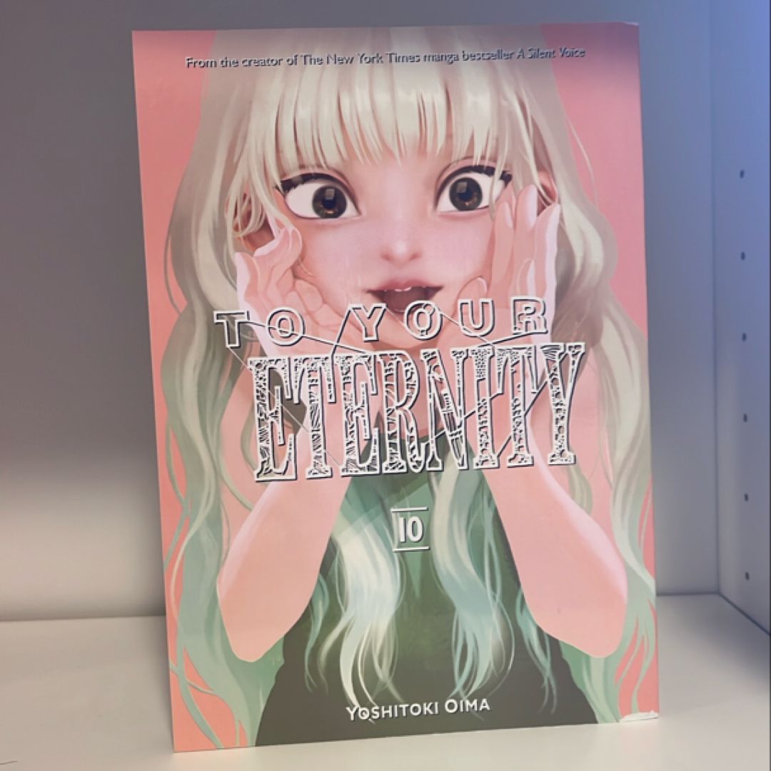 To Your Eternity 10
