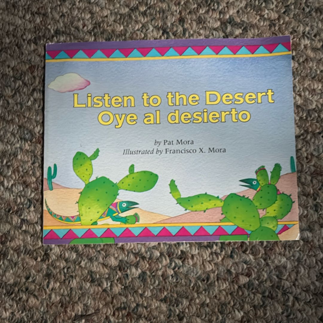 Listen to the Desert (Oye al Desierto)