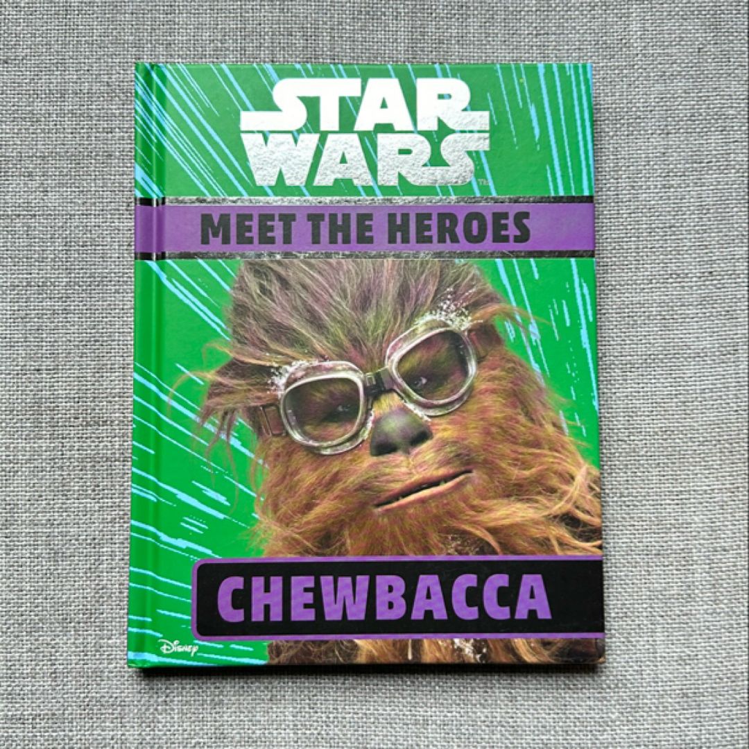 Star Wars Meet the Heroes Chewbacca