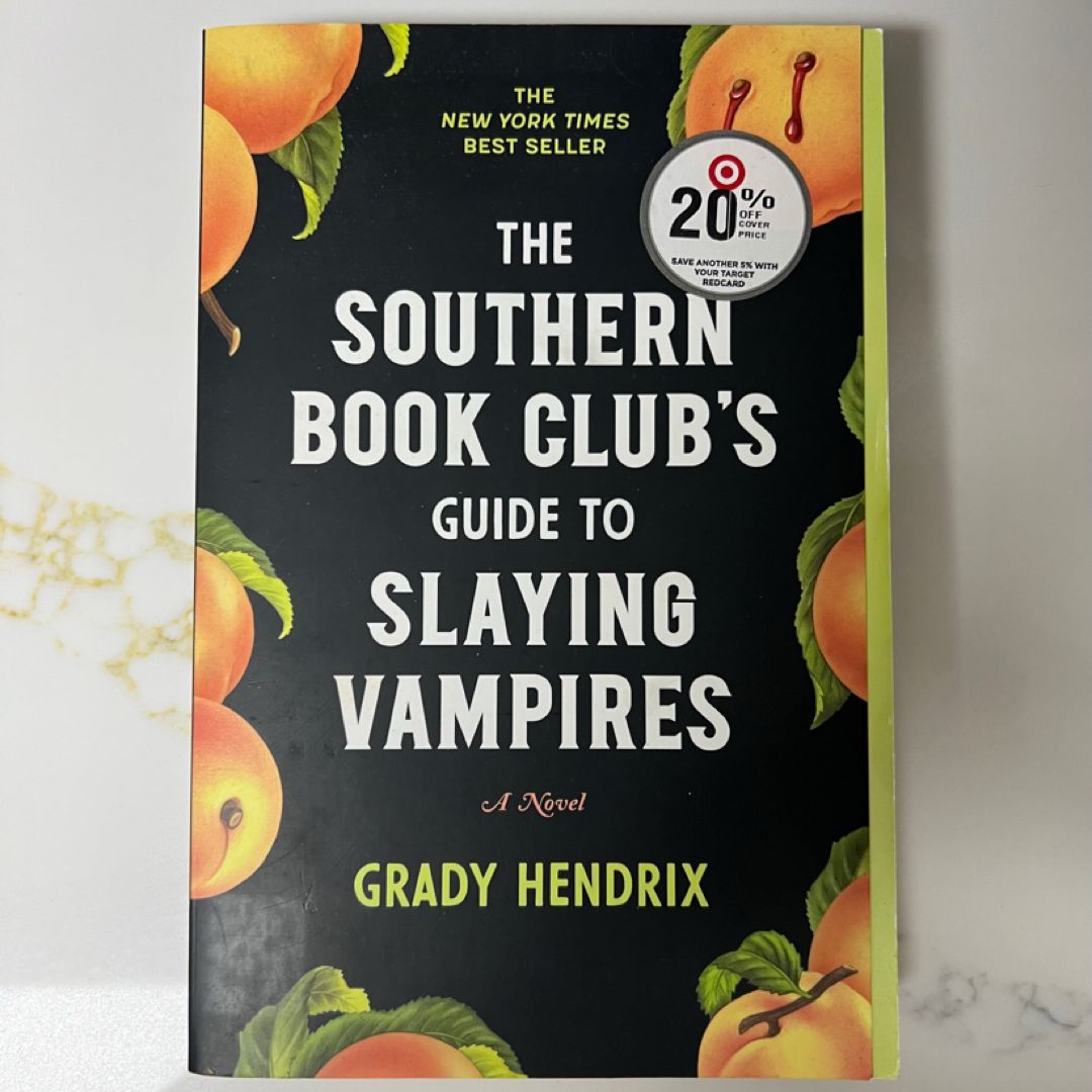 The Southern Book Club's Guide to Slaying Vampires