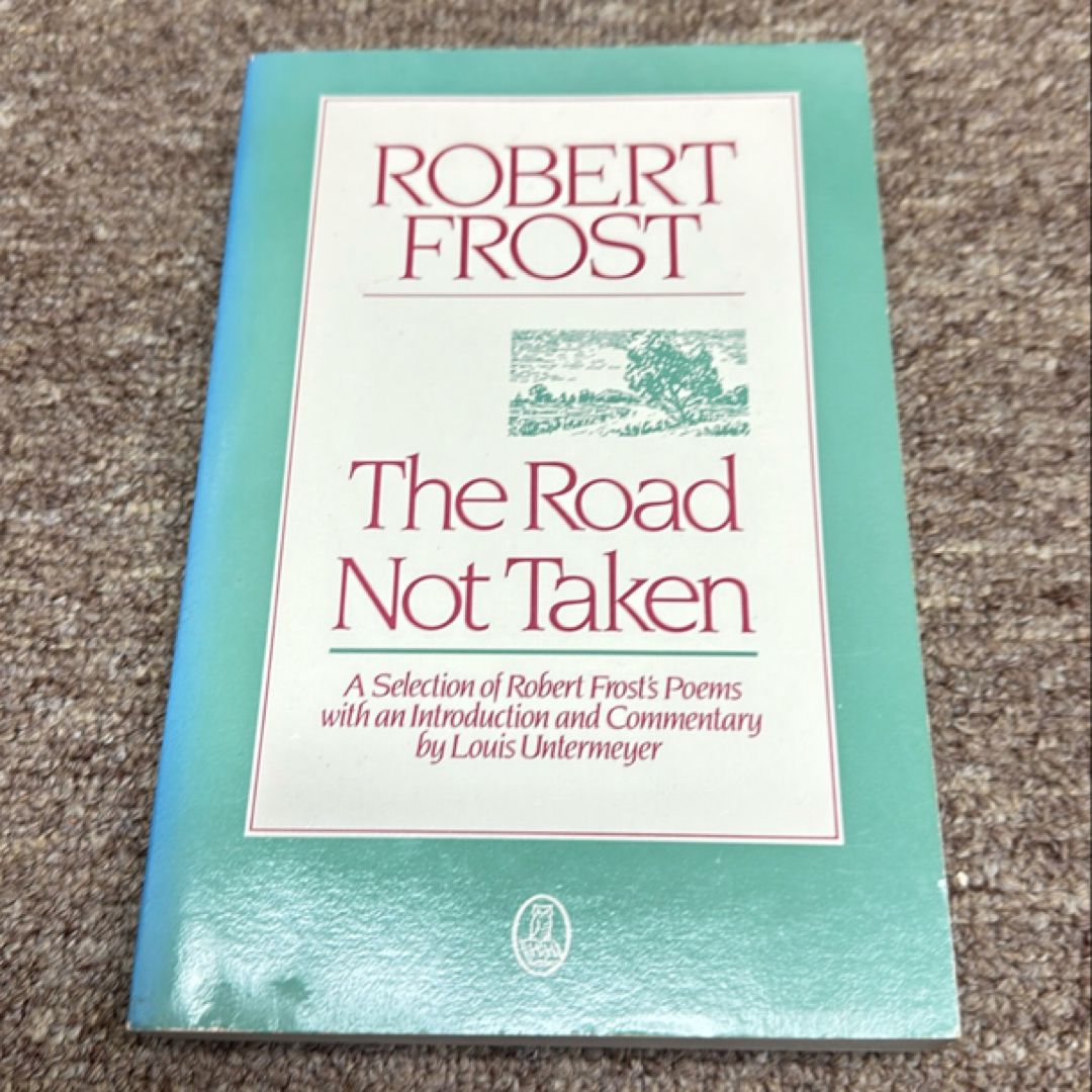 The Road Not Taken