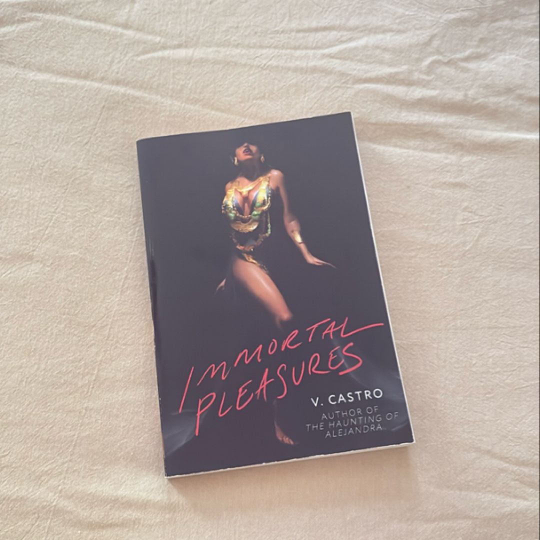 Immortal Pleasures
