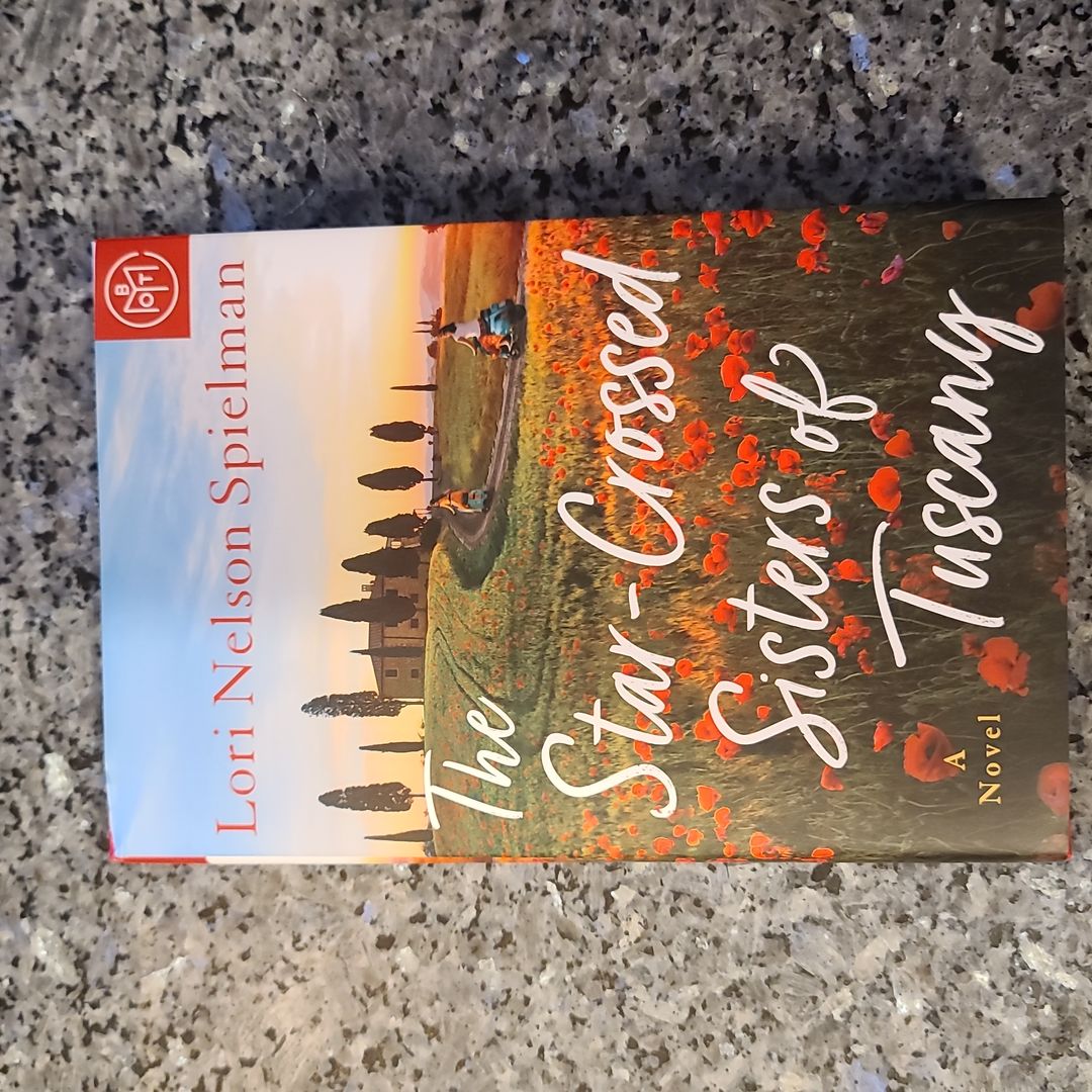 The Star-Crossed Sisters of Tuscany 
