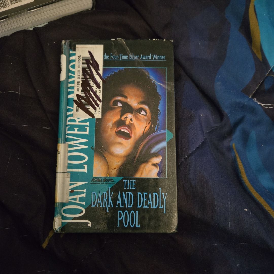 The Dark and Deadly Pool