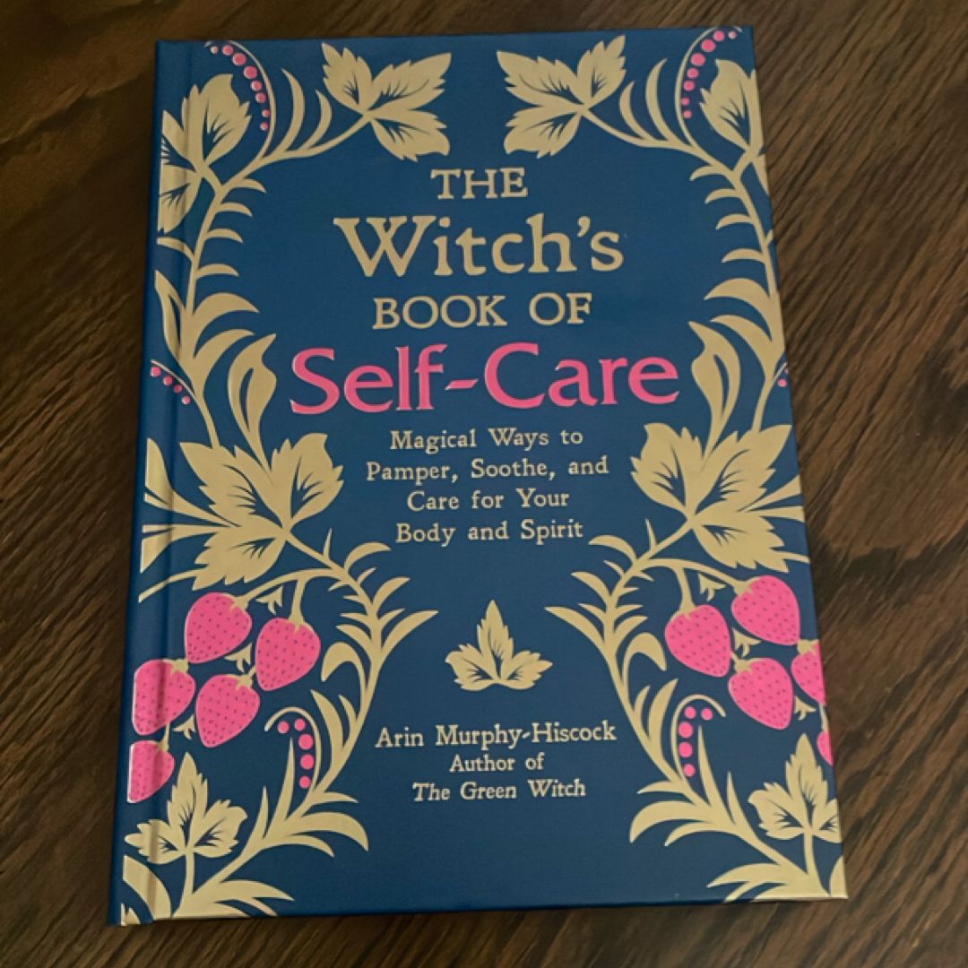 The Witch's Book of Self-Care