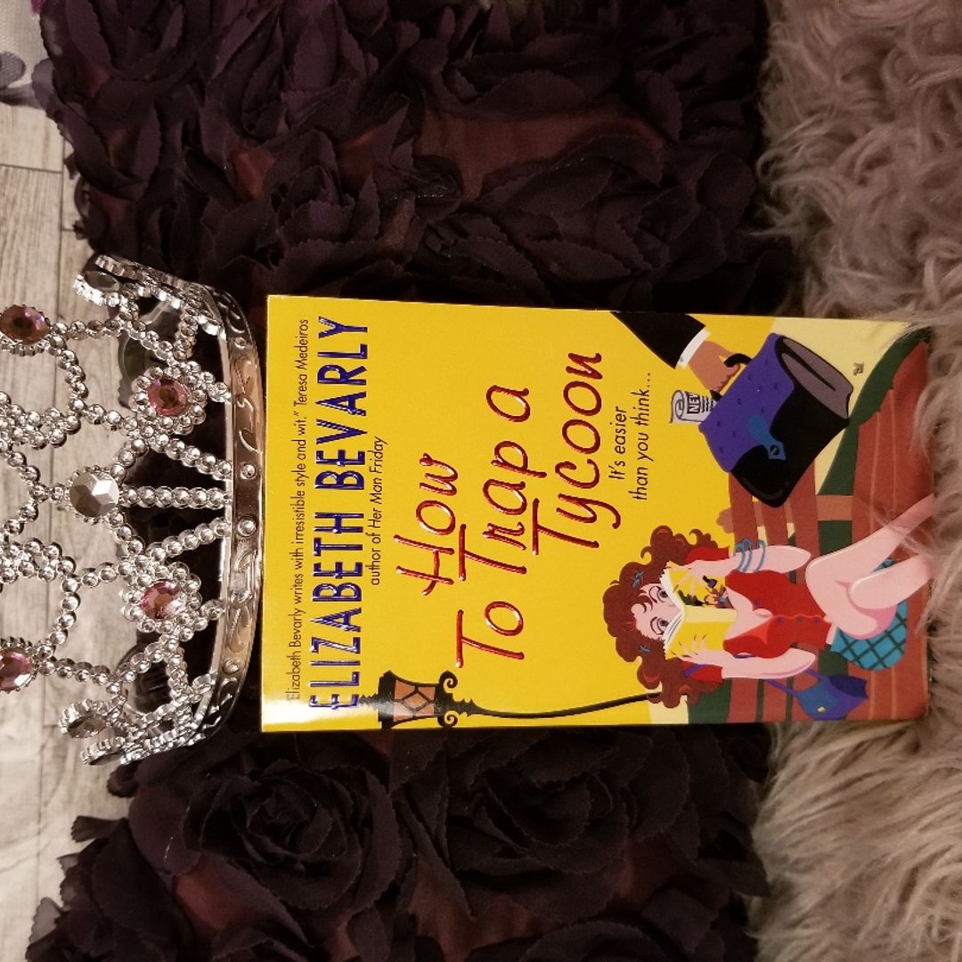 How to Trap a Tycoon