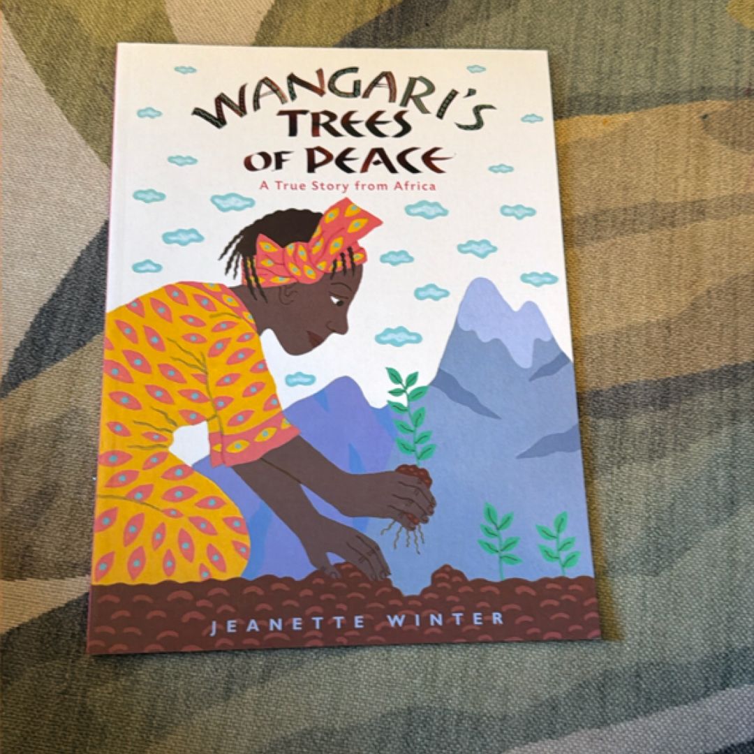 Wangari's Trees of Peace