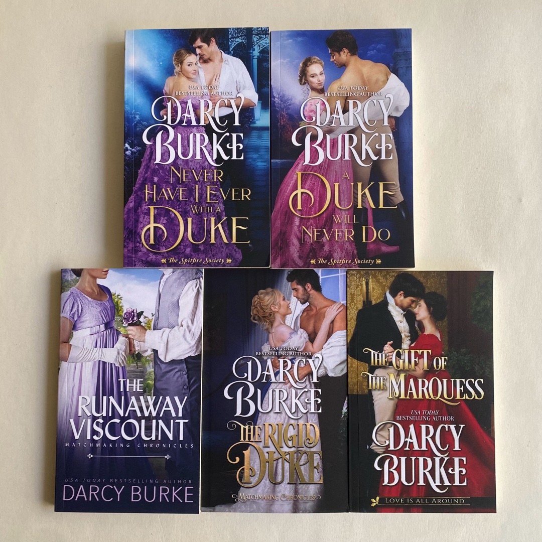 Never Have I Ever with a Duke; A Duke Will Never Do; The Runaway Viscount; The Rigid Duke; The Gift of the Marquess