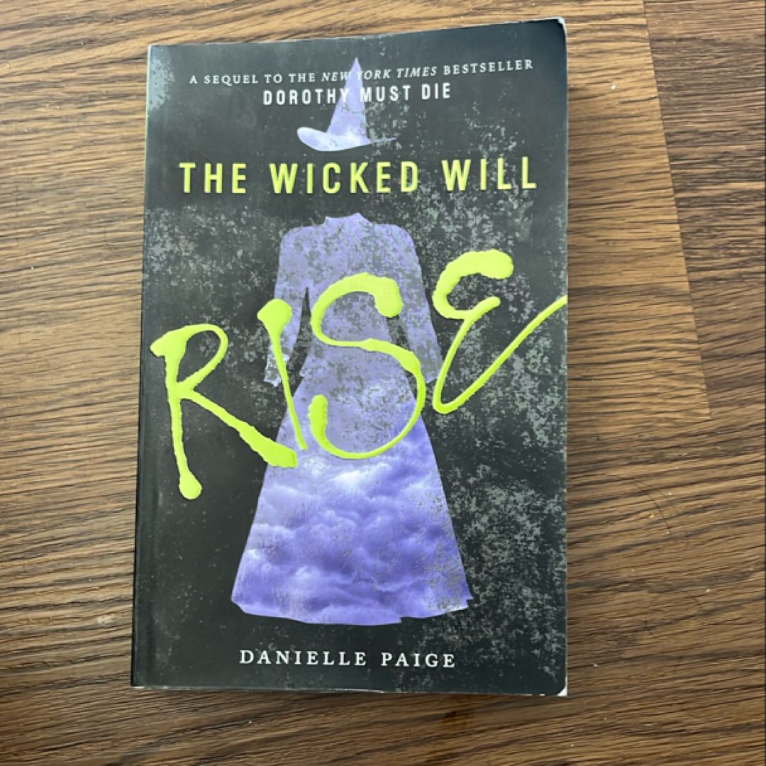 The Wicked Will Rise