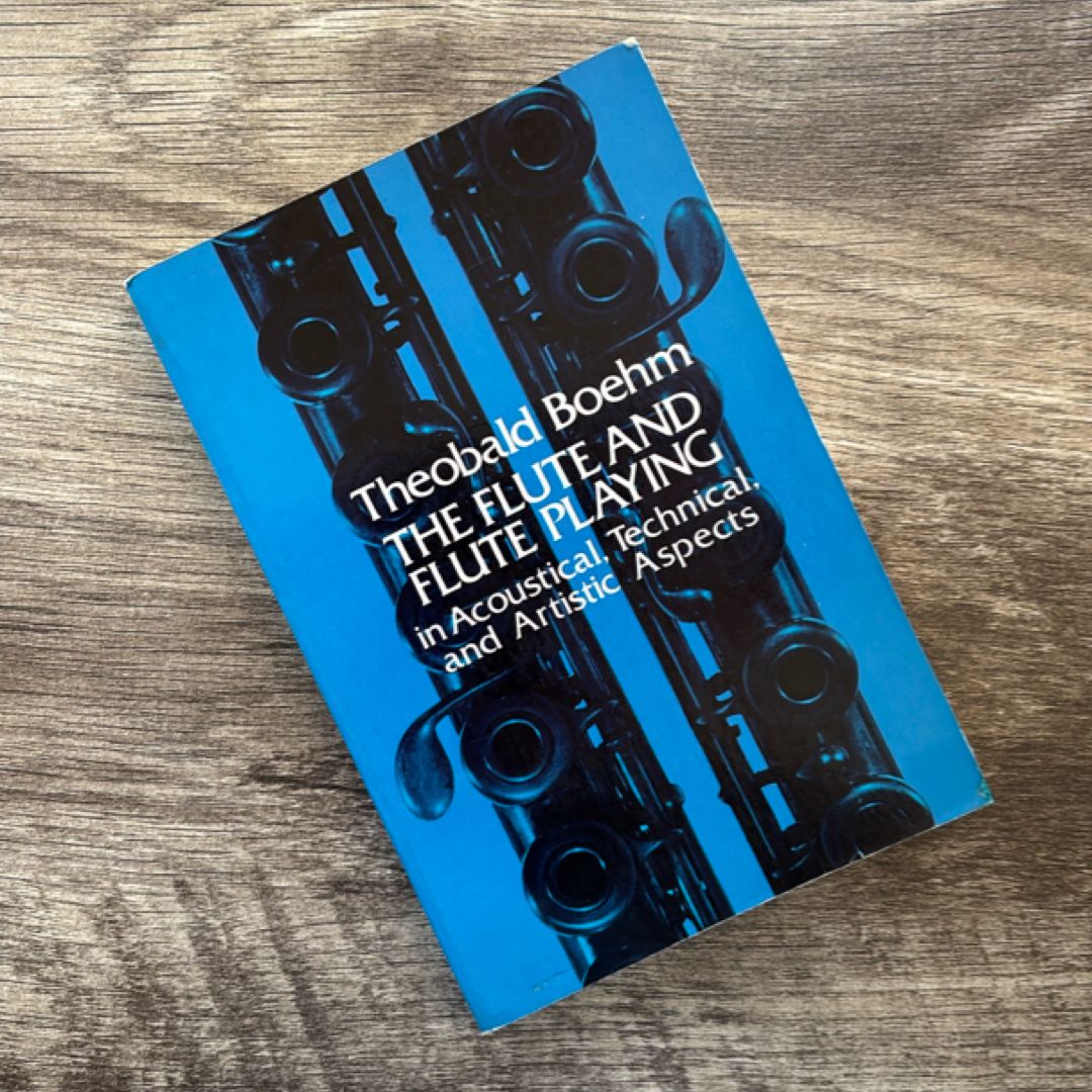 The Flute and Flute Playing